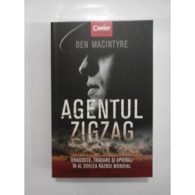   AGENTUL  ZIGZAG  -  BEN  MACINTYRE